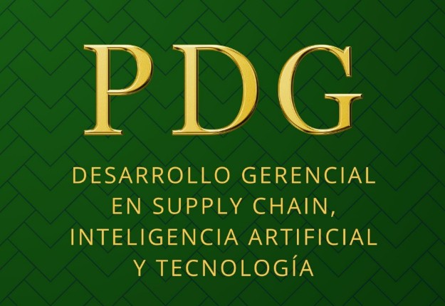 PDG SCM&T – Desarrollo Gerencial en Supply Chain Management y Tecnología