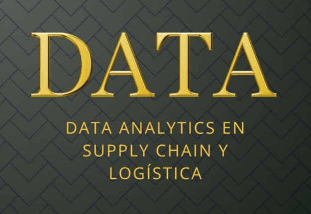 Data Analytics en Supply Chain y Logística